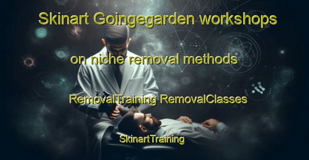 Skinart Goingegarden workshops on niche removal methods | #RemovalTraining #RemovalClasses #SkinartTraining-Sweden