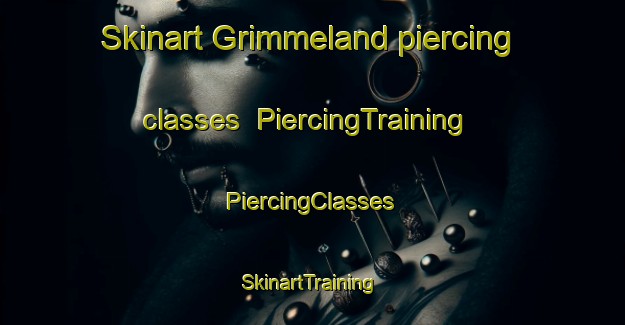 Skinart Grimmeland piercing classes | #PiercingTraining #PiercingClasses #SkinartTraining-Sweden