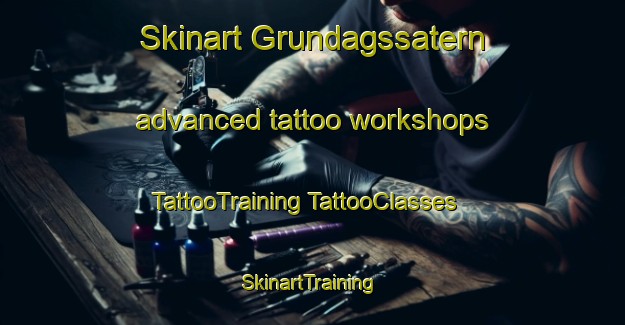 Skinart Grundagssatern advanced tattoo workshops | #TattooTraining #TattooClasses #SkinartTraining-Sweden