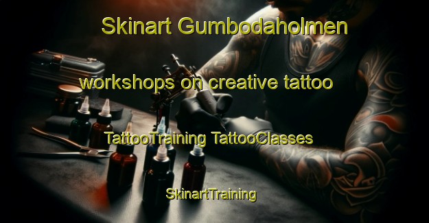 Skinart Gumbodaholmen workshops on creative tattoo | #TattooTraining #TattooClasses #SkinartTraining-Sweden