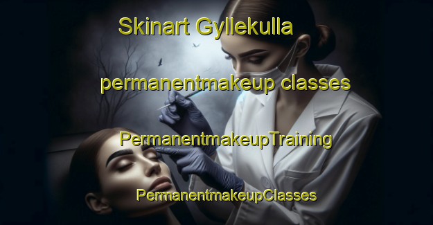 Skinart Gyllekulla permanentmakeup classes | #PermanentmakeupTraining #PermanentmakeupClasses #SkinartTraining-Sweden