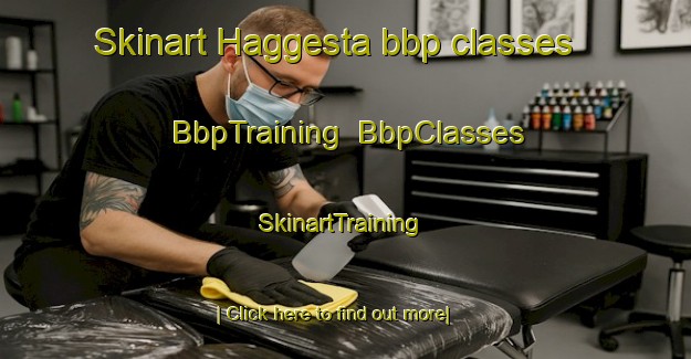 Skinart Haggesta bbp classes | BbpTraining | BbpClasses | SkinartTraining-Sweden