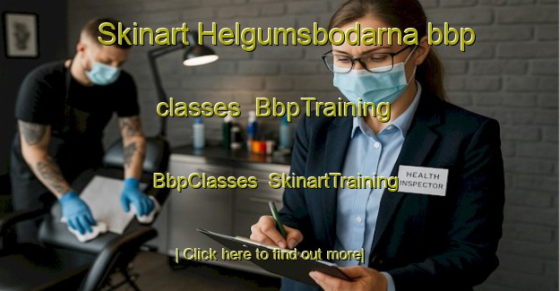 Skinart Helgumsbodarna bbp classes | BbpTraining | BbpClasses | SkinartTraining-Sweden