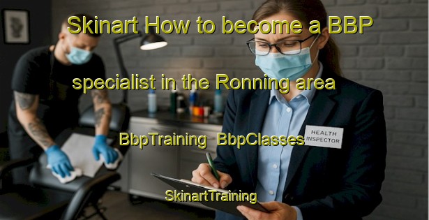 Skinart How to become a BBP specialist in the Ronning area | BbpTraining | BbpClasses | SkinartTraining-Sweden