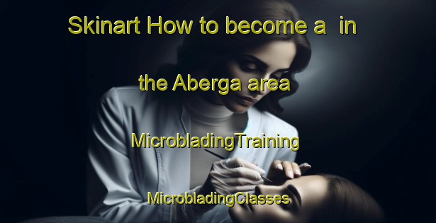 Skinart How to become a  in the Aberga area | #MicrobladingTraining #MicrobladingClasses #SkinartTraining-Sweden