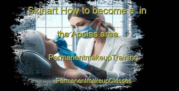 Skinart How to become a  in the Apelas area | #PermanentmakeupTraining #PermanentmakeupClasses #SkinartTraining-Sweden