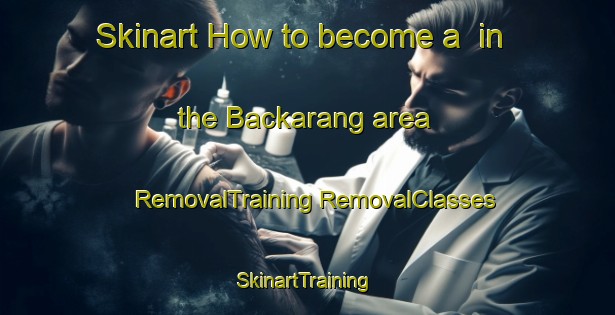 Skinart How to become a  in the Backarang area | #RemovalTraining #RemovalClasses #SkinartTraining-Sweden