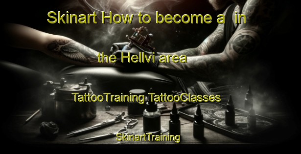 Skinart How to become a  in the Hellvi area | #TattooTraining #TattooClasses #SkinartTraining-Sweden