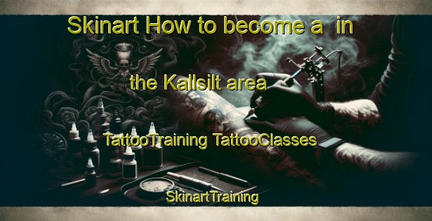 Skinart How to become a  in the Kallsilt area | #TattooTraining #TattooClasses #SkinartTraining-Sweden