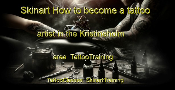 Skinart How to become a tattoo artist in the Kristineholm area | TattooTraining | TattooClasses | SkinartTraining-Sweden