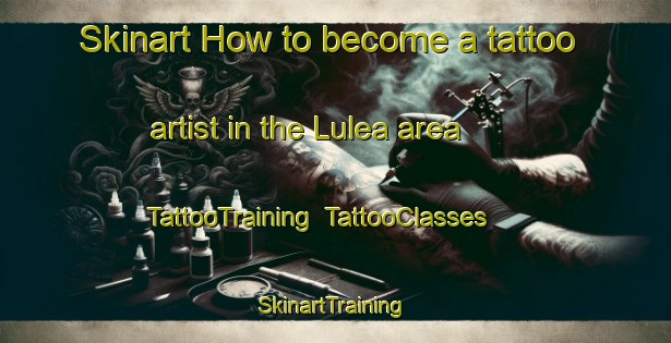 Skinart How to become a tattoo artist in the Lulea area | TattooTraining | TattooClasses | SkinartTraining-Sweden