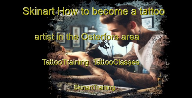 Skinart How to become a tattoo artist in the Osterfors area | TattooTraining | TattooClasses | SkinartTraining-Sweden