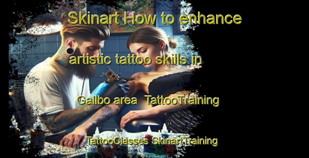 Skinart How to enhance artistic tattoo skills in Gallbo area | #TattooTraining #TattooClasses #SkinartTraining-Sweden