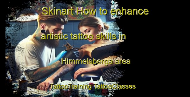 Skinart How to enhance artistic tattoo skills in Himmelsberga area | #TattooTraining #TattooClasses #SkinartTraining-Sweden