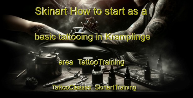 Skinart How to start as a basic tattooing in Kramplinge area | TattooTraining | TattooClasses | SkinartTraining-Sweden