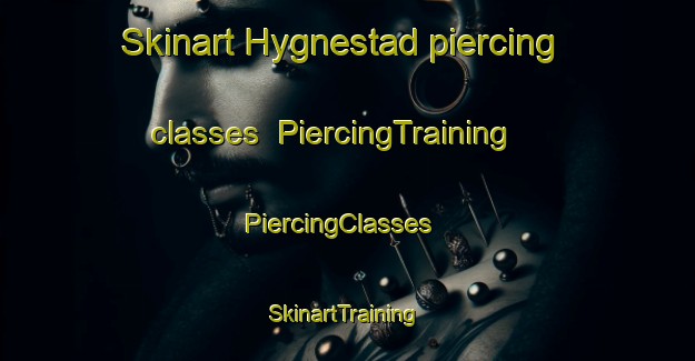 Skinart Hygnestad piercing classes | PiercingTraining | PiercingClasses | SkinartTraining-Sweden