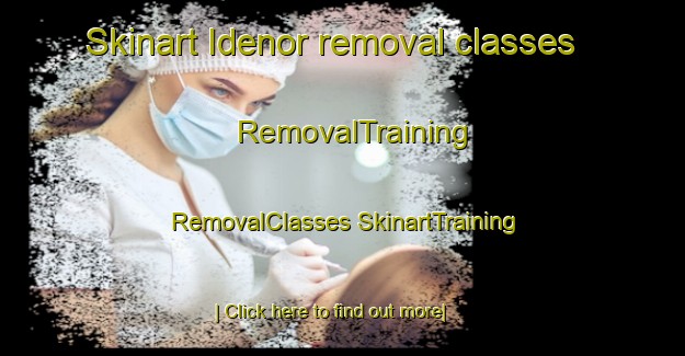 Skinart Idenor removal classes | #RemovalTraining #RemovalClasses #SkinartTraining-Sweden