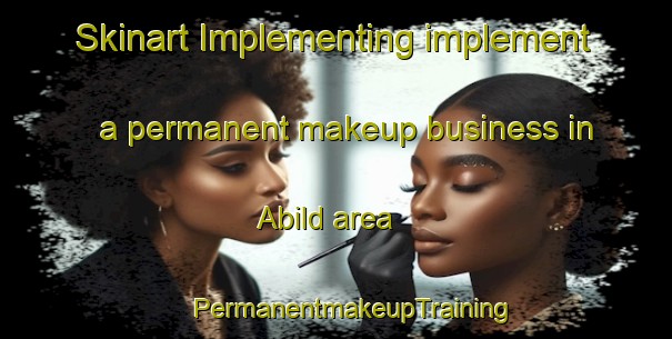 Skinart Implementing implement a permanent makeup business in Abild area | #PermanentmakeupTraining #PermanentmakeupClasses #SkinartTraining-Sweden