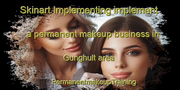 Skinart Implementing implement a permanent makeup business in Gunghult area | #PermanentmakeupTraining #PermanentmakeupClasses #SkinartTraining-Sweden