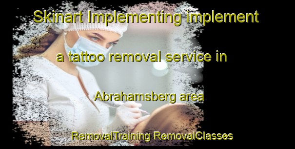 Skinart Implementing implement a tattoo removal service in Abrahamsberg area | #RemovalTraining #RemovalClasses #SkinartTraining-Sweden