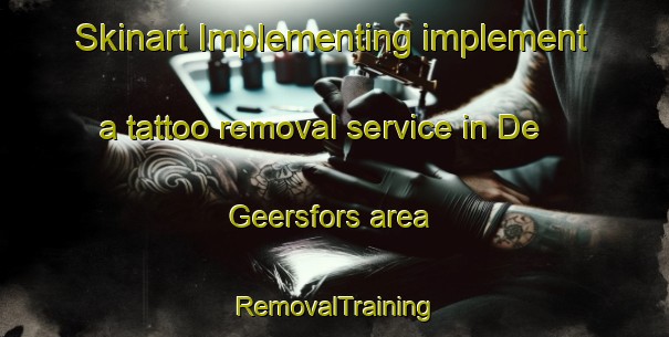 Skinart Implementing implement a tattoo removal service in De Geersfors area | RemovalTraining | RemovalClasses | SkinartTraining-Sweden