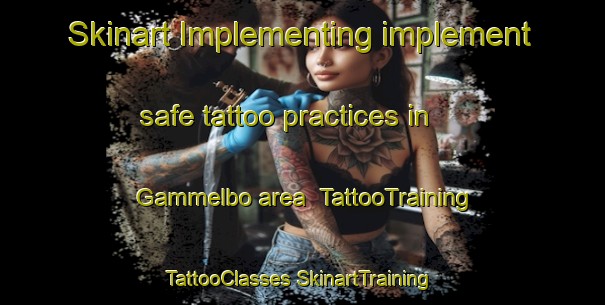 Skinart Implementing implement safe tattoo practices in Gammelbo area | #TattooTraining #TattooClasses #SkinartTraining-Sweden