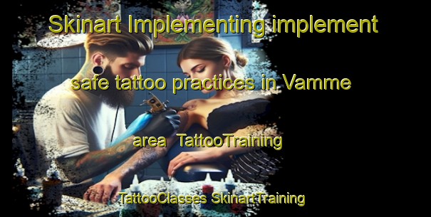 Skinart Implementing implement safe tattoo practices in Vamme area | #TattooTraining #TattooClasses #SkinartTraining-Sweden