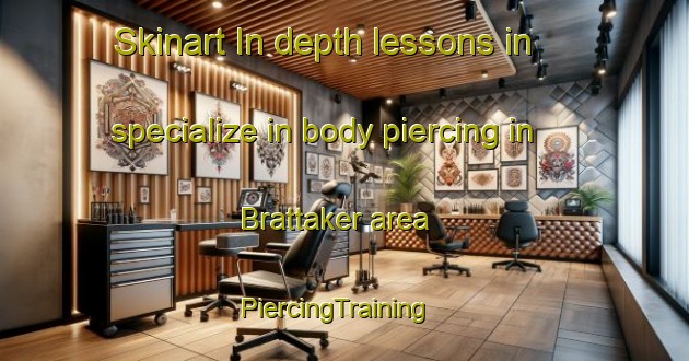 Skinart In-depth lessons in specialize in body piercing in Brattaker area | PiercingTraining | PiercingClasses | SkinartTraining-Sweden