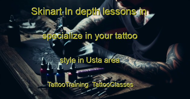 Skinart In-depth lessons in specialize in your tattoo style in Usta area | TattooTraining | TattooClasses | SkinartTraining-Sweden
