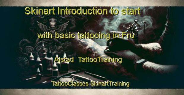 Skinart Introduction to start with basic tattooing in Fru Alstad | #TattooTraining #TattooClasses #SkinartTraining-Sweden