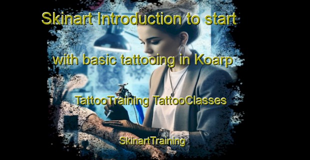 Skinart Introduction to start with basic tattooing in Koarp | #TattooTraining #TattooClasses #SkinartTraining-Sweden