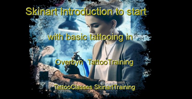 Skinart Introduction to start with basic tattooing in Overbyn | #TattooTraining #TattooClasses #SkinartTraining-Sweden