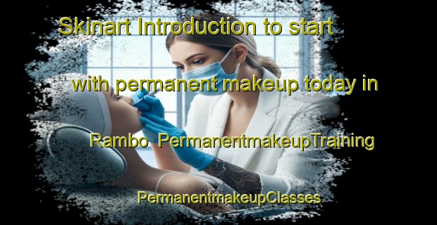 Skinart Introduction to start with permanent makeup today in Rambo | #PermanentmakeupTraining #PermanentmakeupClasses #SkinartTraining-Sweden