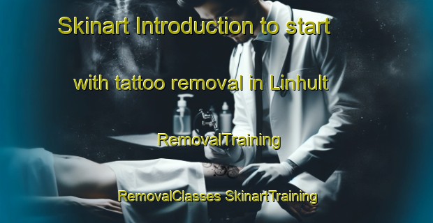 Skinart Introduction to start with tattoo removal in Linhult | #RemovalTraining #RemovalClasses #SkinartTraining-Sweden