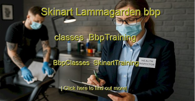 Skinart Lammagarden bbp classes | BbpTraining | BbpClasses | SkinartTraining-Sweden