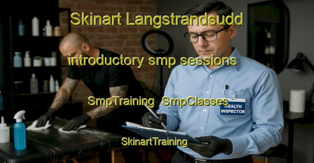 Skinart Langstrandsudd introductory smp sessions | SmpTraining | SmpClasses | SkinartTraining-Sweden