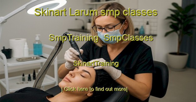 Skinart Larum smp classes | SmpTraining | SmpClasses | SkinartTraining-Sweden