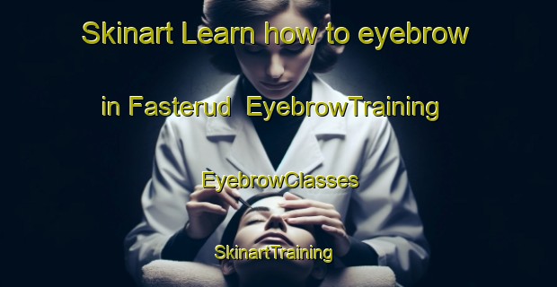 Skinart Learn how to eyebrow in Fasterud | EyebrowTraining | EyebrowClasses | SkinartTraining-Sweden
