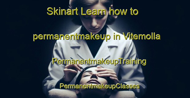 Skinart Learn how to permanentmakeup in Vitemolla | #PermanentmakeupTraining #PermanentmakeupClasses #SkinartTraining-Sweden