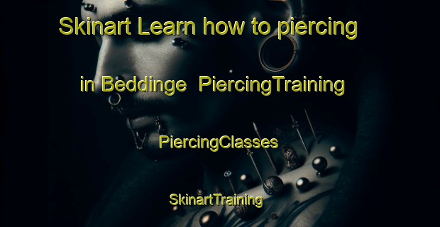 Skinart Learn how to piercing in Beddinge | #PiercingTraining #PiercingClasses #SkinartTraining-Sweden