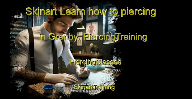 Skinart Learn how to piercing in Granby | #PiercingTraining #PiercingClasses #SkinartTraining-Sweden