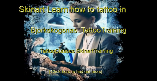 Skinart Learn how to tattoo in Bjorkskogsnas | #TattooTraining #TattooClasses #SkinartTraining-Sweden