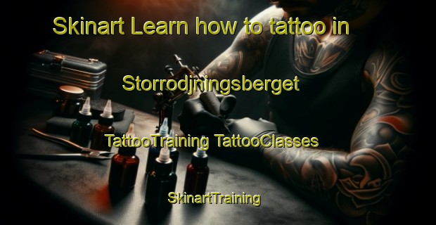 Skinart Learn how to tattoo in Storrodjningsberget | #TattooTraining #TattooClasses #SkinartTraining-Sweden