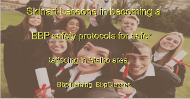 Skinart Lessons in becoming a BBP safety protocols for safer tattooing in Stalbo area | BbpTraining | BbpClasses | SkinartTraining-Sweden