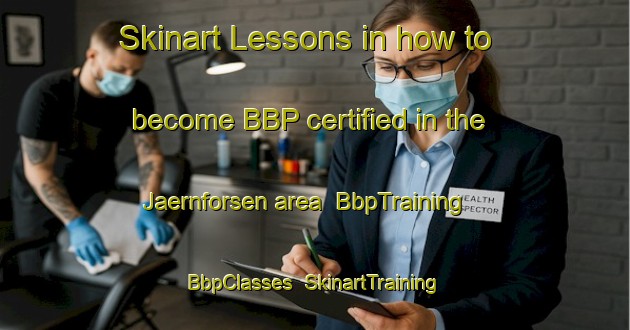Skinart Lessons in how to become BBP certified in the Jaernforsen area | BbpTraining | BbpClasses | SkinartTraining-Sweden