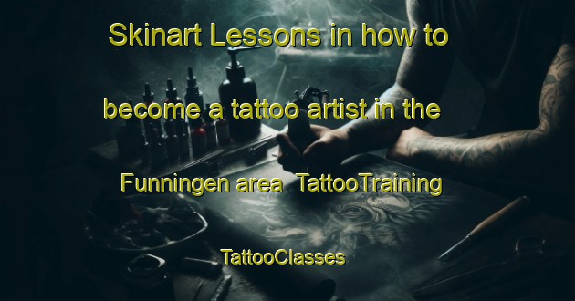 Skinart Lessons in how to become a tattoo artist in the Funningen area | TattooTraining | TattooClasses | SkinartTraining-Sweden