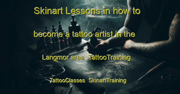 Skinart Lessons in how to become a tattoo artist in the Langmor area | TattooTraining | TattooClasses | SkinartTraining-Sweden