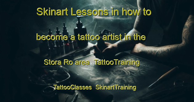 Skinart Lessons in how to become a tattoo artist in the Stora Ro area | TattooTraining | TattooClasses | SkinartTraining-Sweden