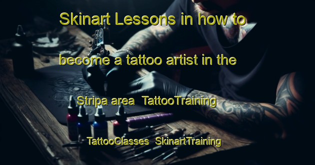 Skinart Lessons in how to become a tattoo artist in the Stripa area | TattooTraining | TattooClasses | SkinartTraining-Sweden