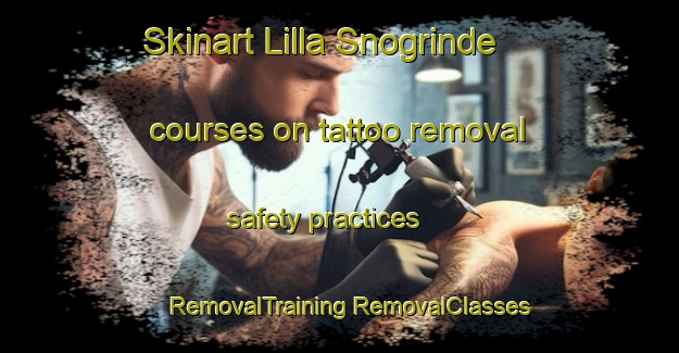 Skinart Lilla Snogrinde courses on tattoo removal safety practices | #RemovalTraining #RemovalClasses #SkinartTraining-Sweden